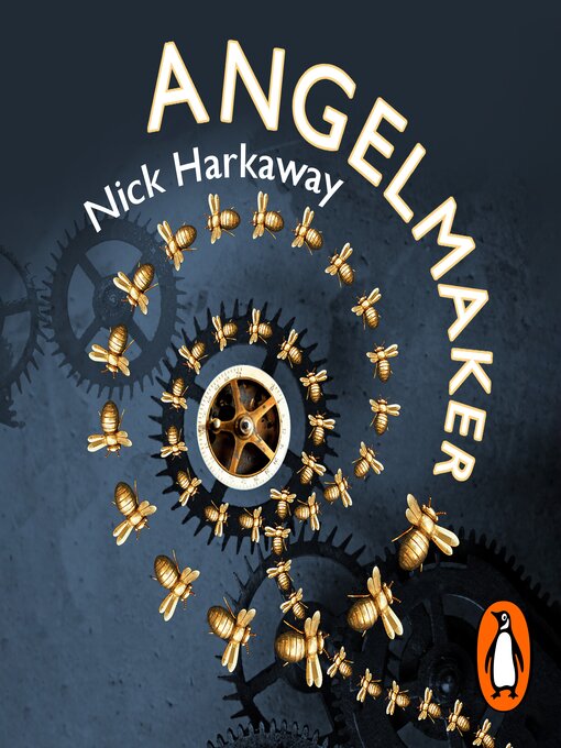 Title details for Angelmaker by Nick Harkaway - Available